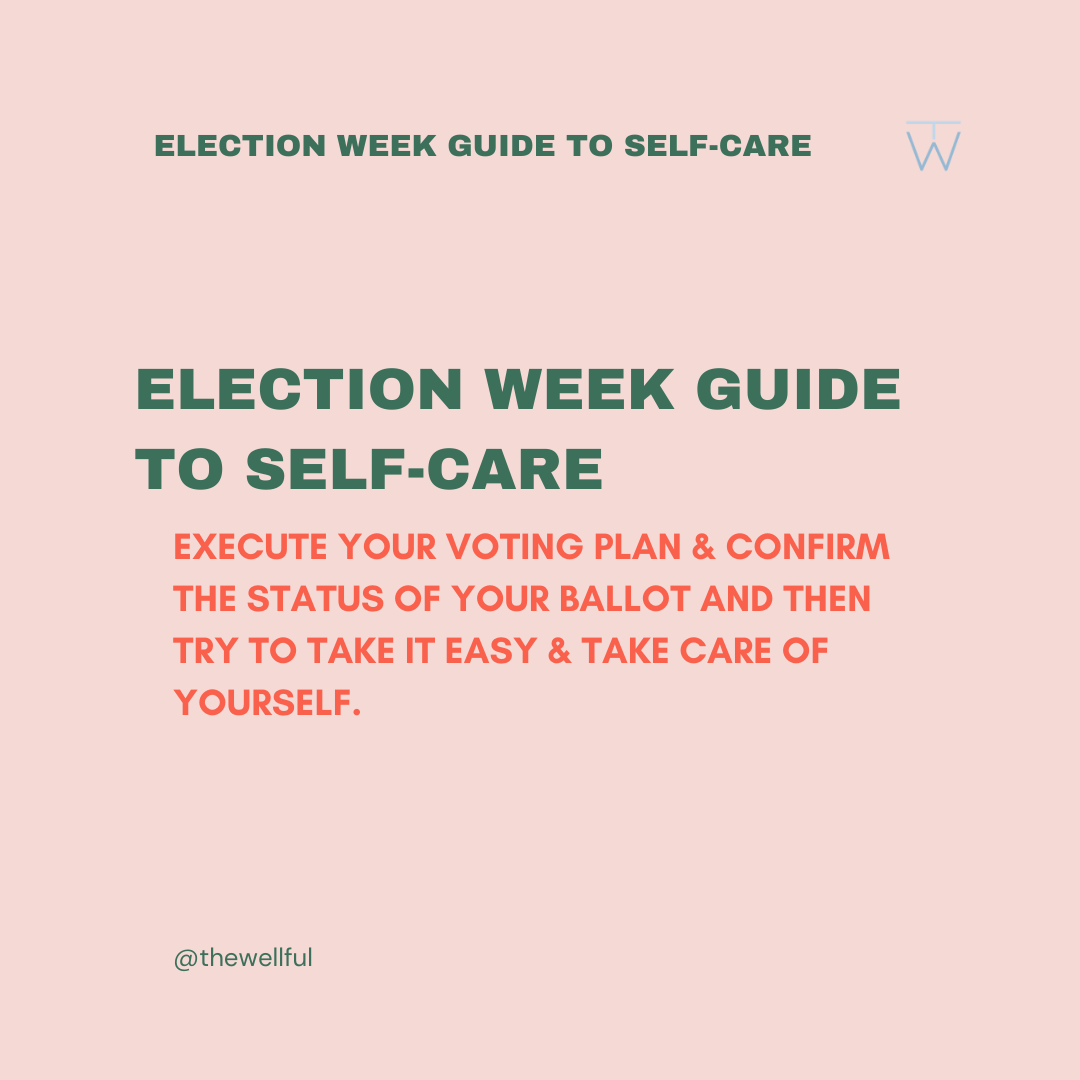Self Care Election Week 2020.png