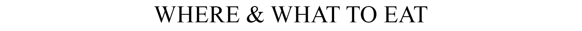 whereandwhattoeat.png