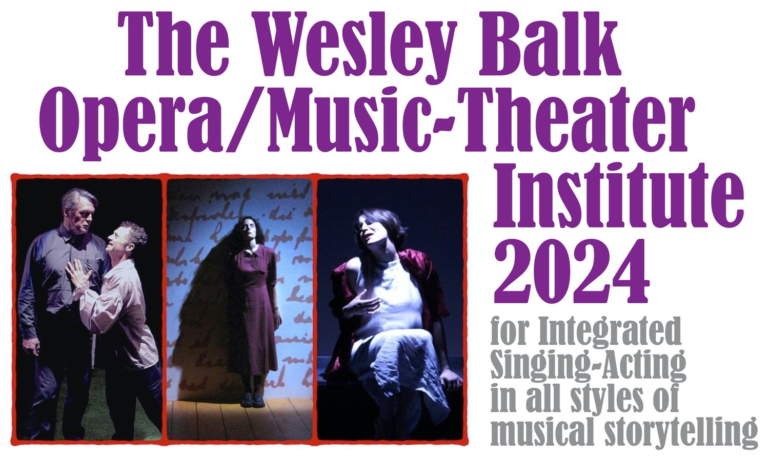 Wesley Balk Opera/Music-Theater Institute