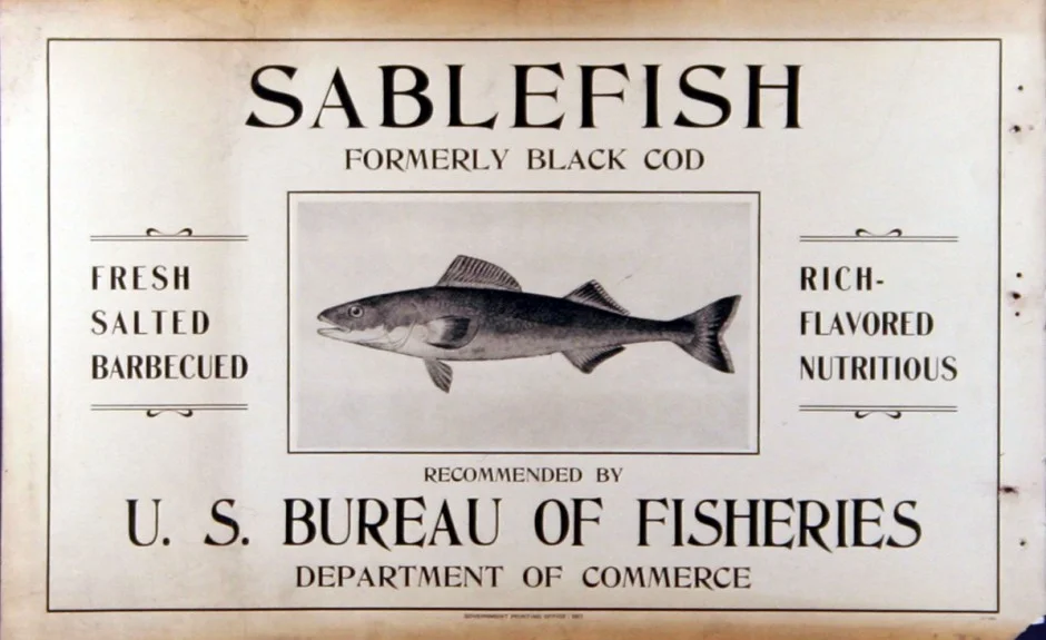 Early advertisement for the newly-minted "sablefish." Courtesy NOAA. 