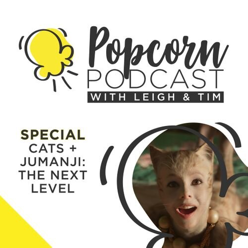SPECIAL – Cats + Jumanji: The Next Level
