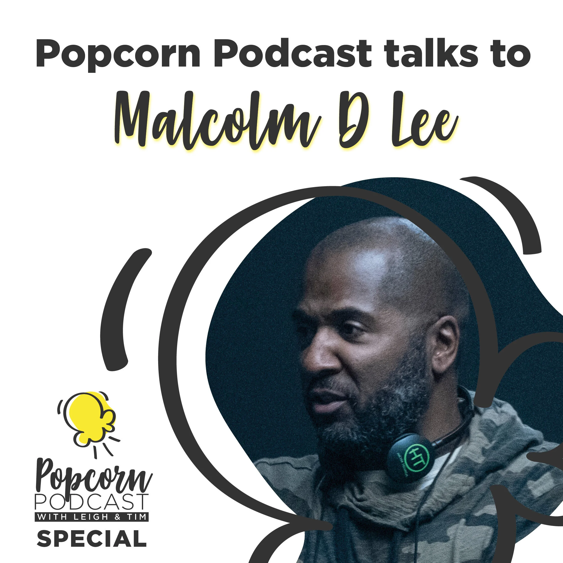 Special – Malcolm D Lee