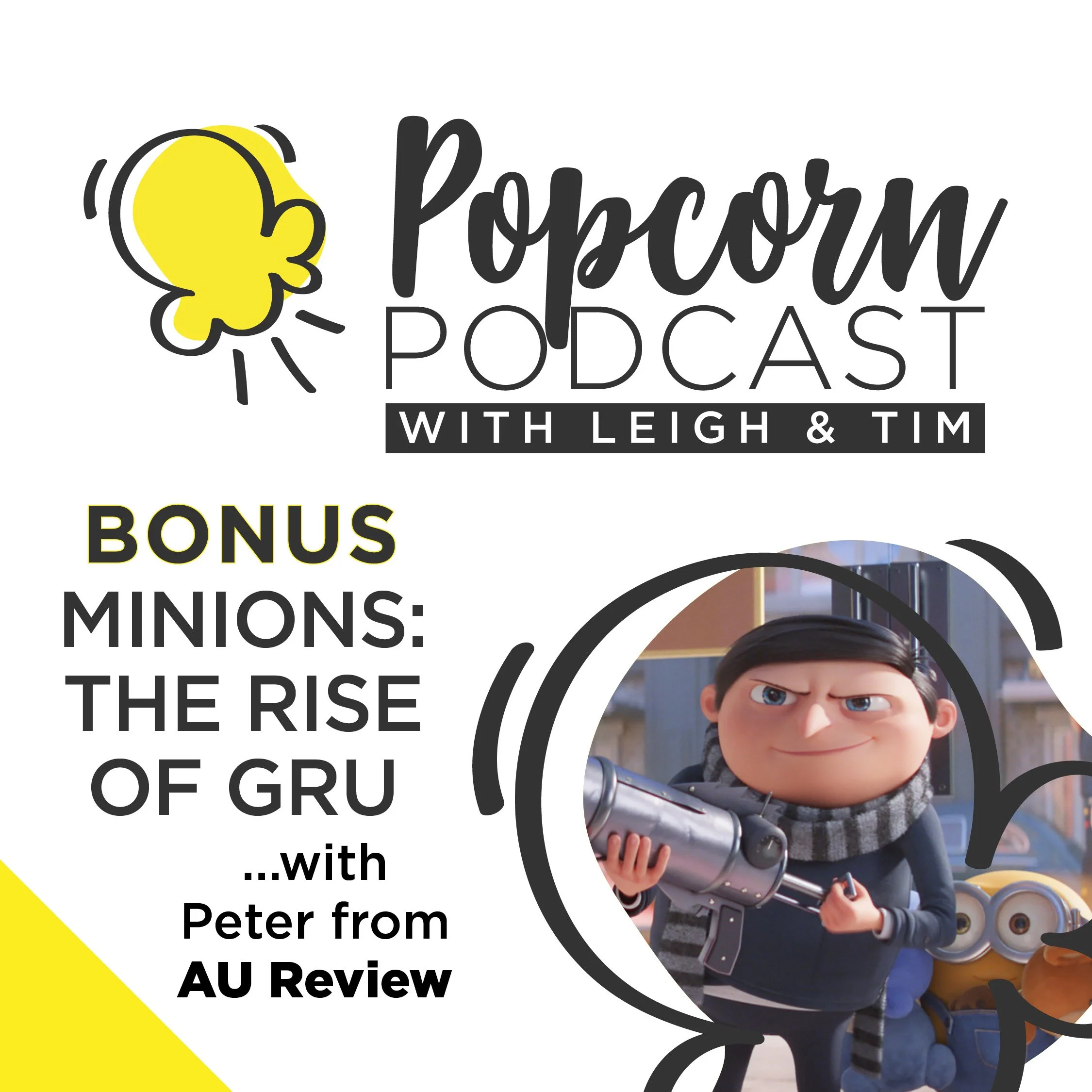 Bonus – Minions: The Rise of Gru