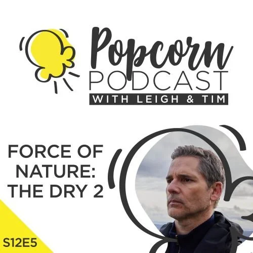 Force Of Nature: The Dry 2