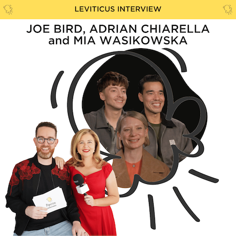 Joe Bird, Adrian Chiarella and Mia Wasikowska interview (Leviticus)