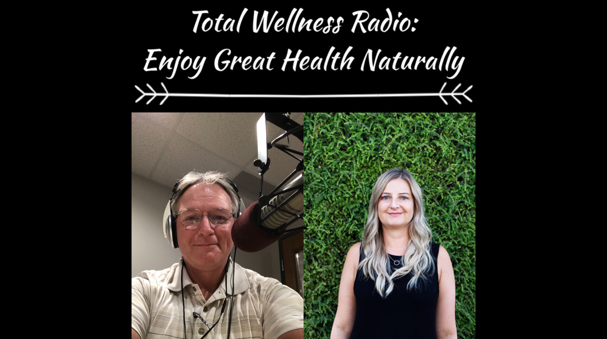 Total Wellness Radio Podcast, 10/17/2018