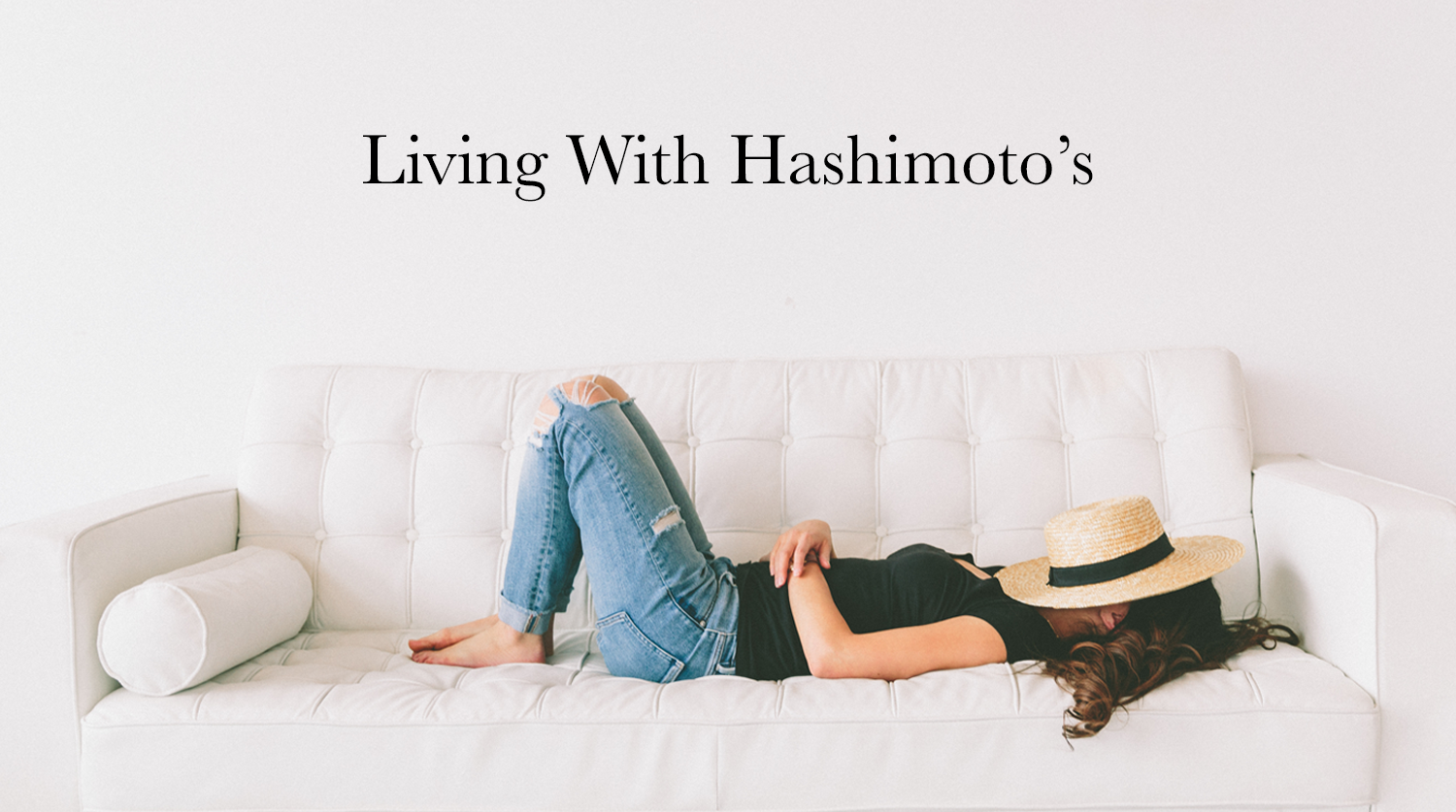 Living With Hashimoto's