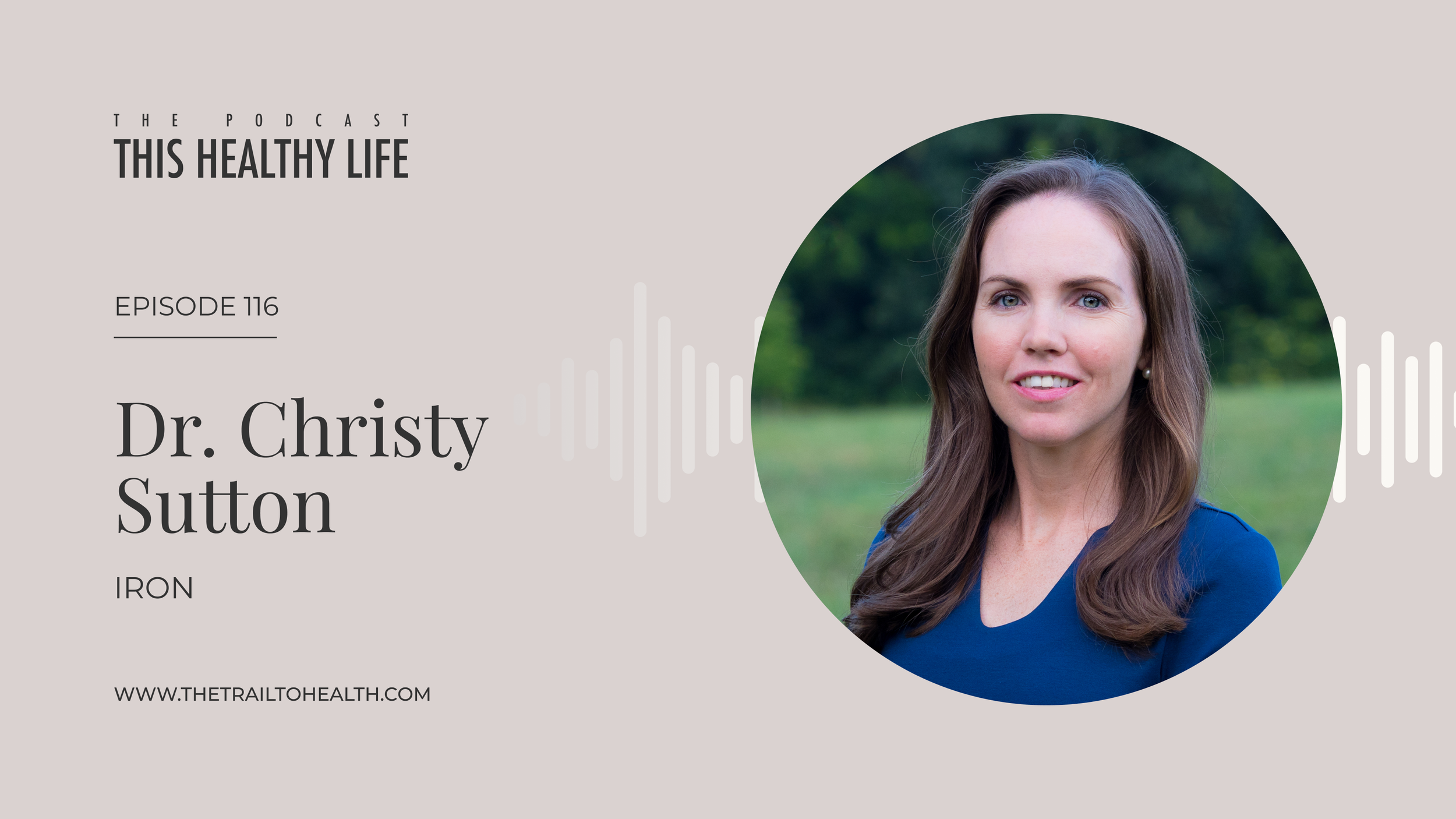 Episode 116 - Dr Christy Sutton - The Iron Overload Problem No One Is Talking About
