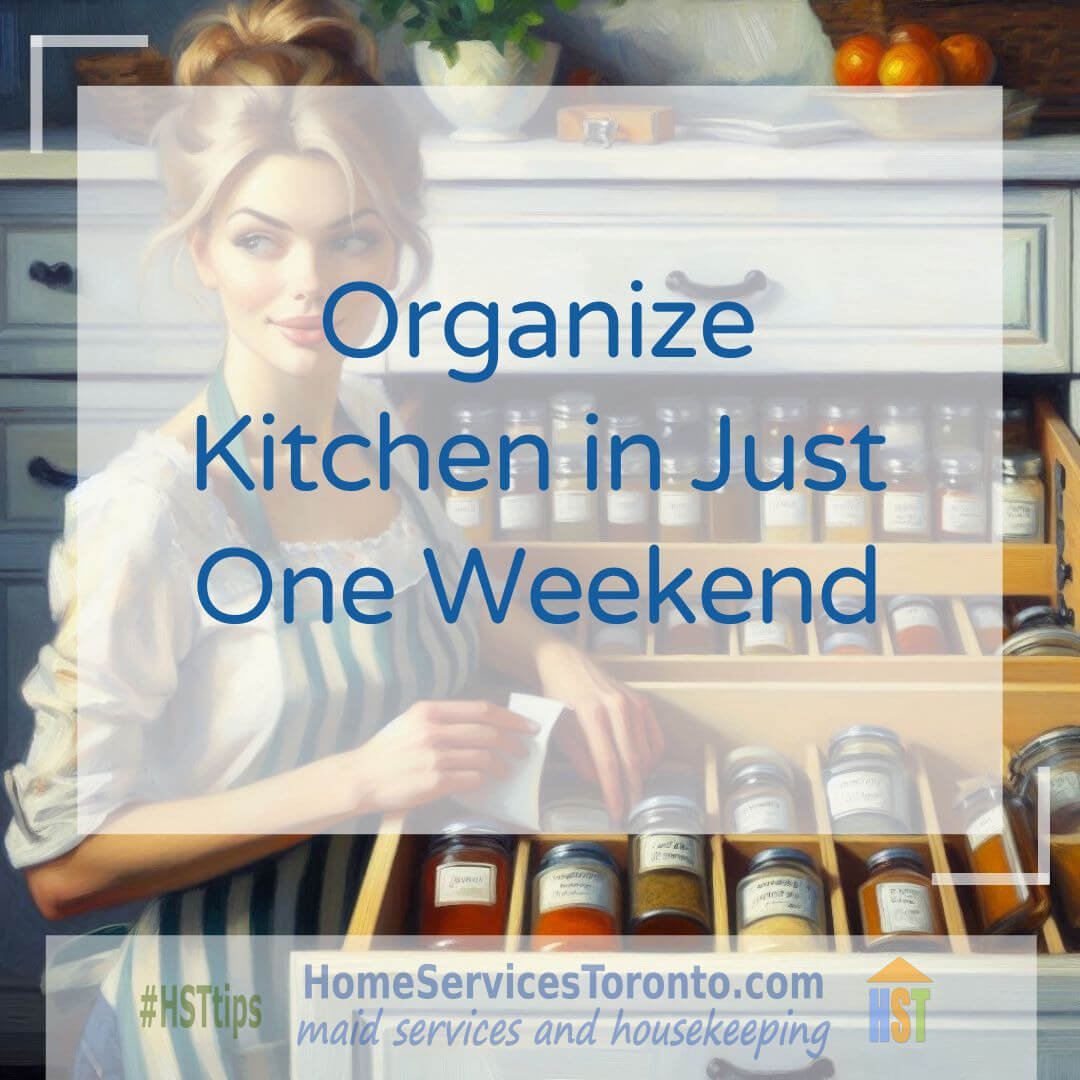 Organize Kitchen in Just One Weekend