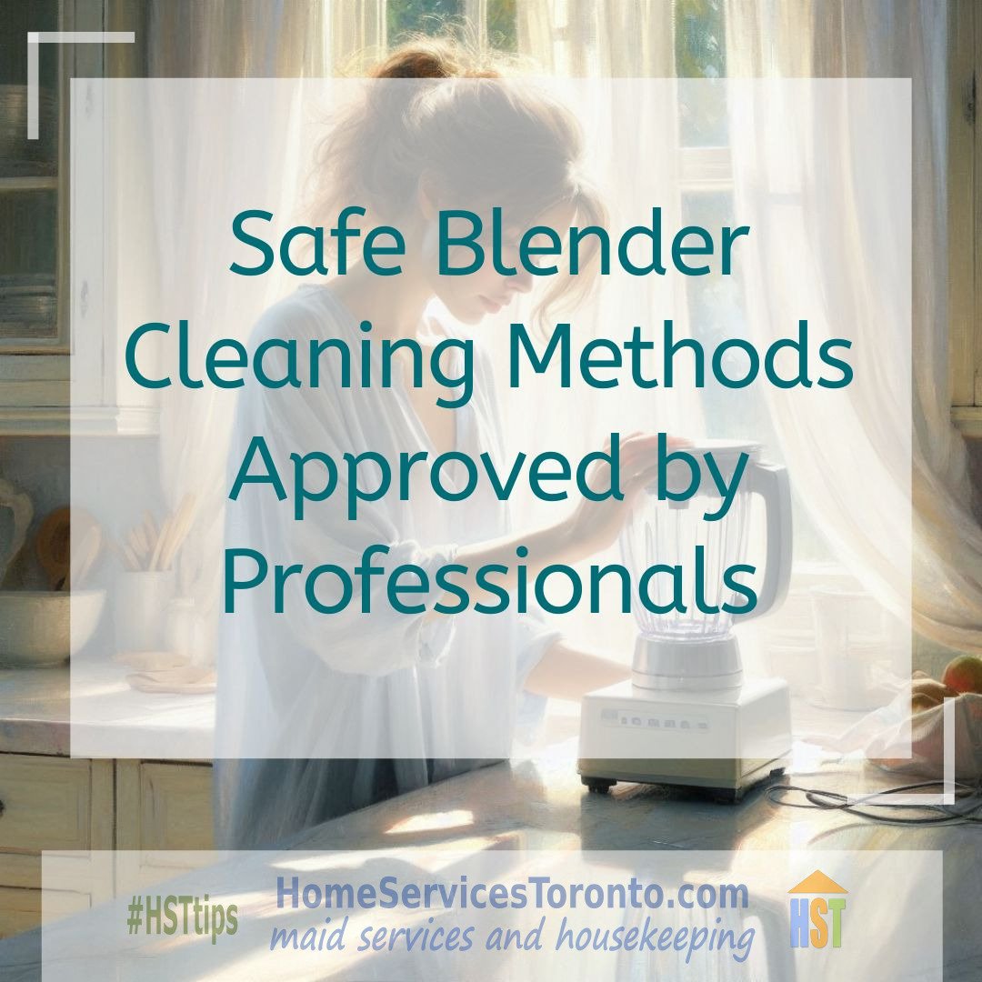 Safe Blender Cleaning Methods Approved by Professionals