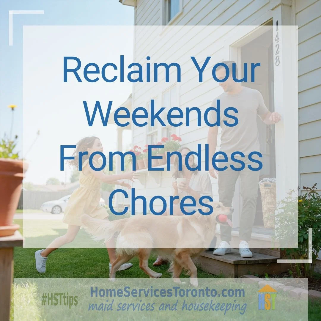 Reclaim Your Weekends From Endless Chores