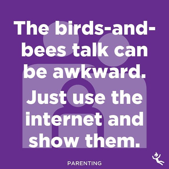 : parenting. 
#parenting #parents #dad #dadlife #mom #mamalife #kid #kids #child #children #birds #bees #birdsandbees #sex #thetalk #innocence #illustrate #awkward #family #internet #watchporn #showandtell #technology #lifehack #advice #wisdom #tips 