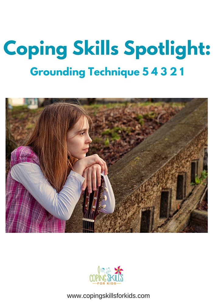 Coping Skill Spotlight 5 4 3 2 1 Grounding Technique Coping Skills For Kids