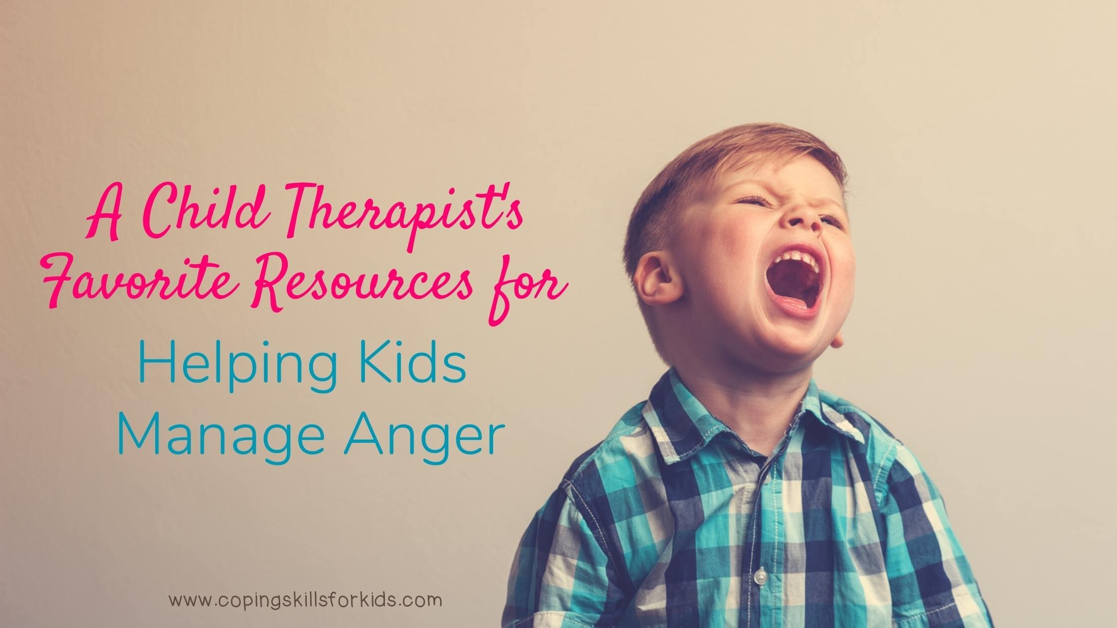 Managing Anger Coping Skills For Kids