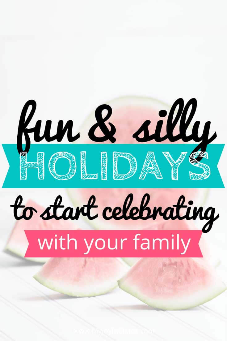  Find new holidays to celebrate with your family with these silly, unique, and wacky days of the year. 