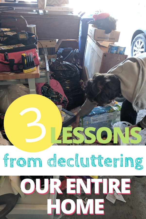  Decluttering our entire house in one year taught me three important lessons. Learn what they are and get inspired to declutter your own home today. 