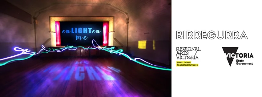 EnLIGHTen Me Birregurra as part of Regional Arts Victoria's Small Town Transformation Project