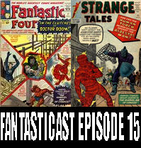 The Fantasticast Episode 15