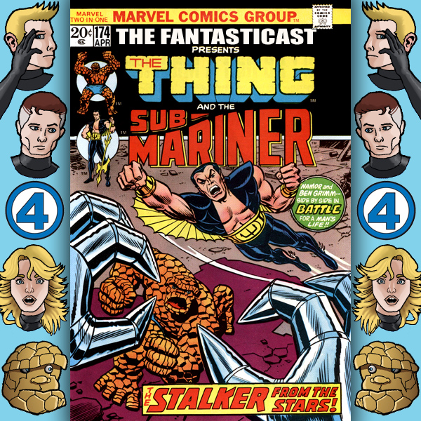 The Fantasticast Episode 174