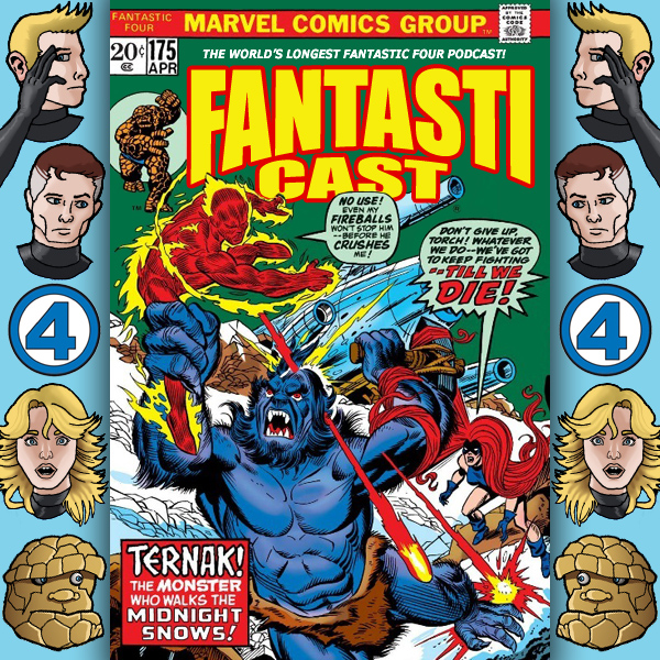 The Fantasticast Episode 175