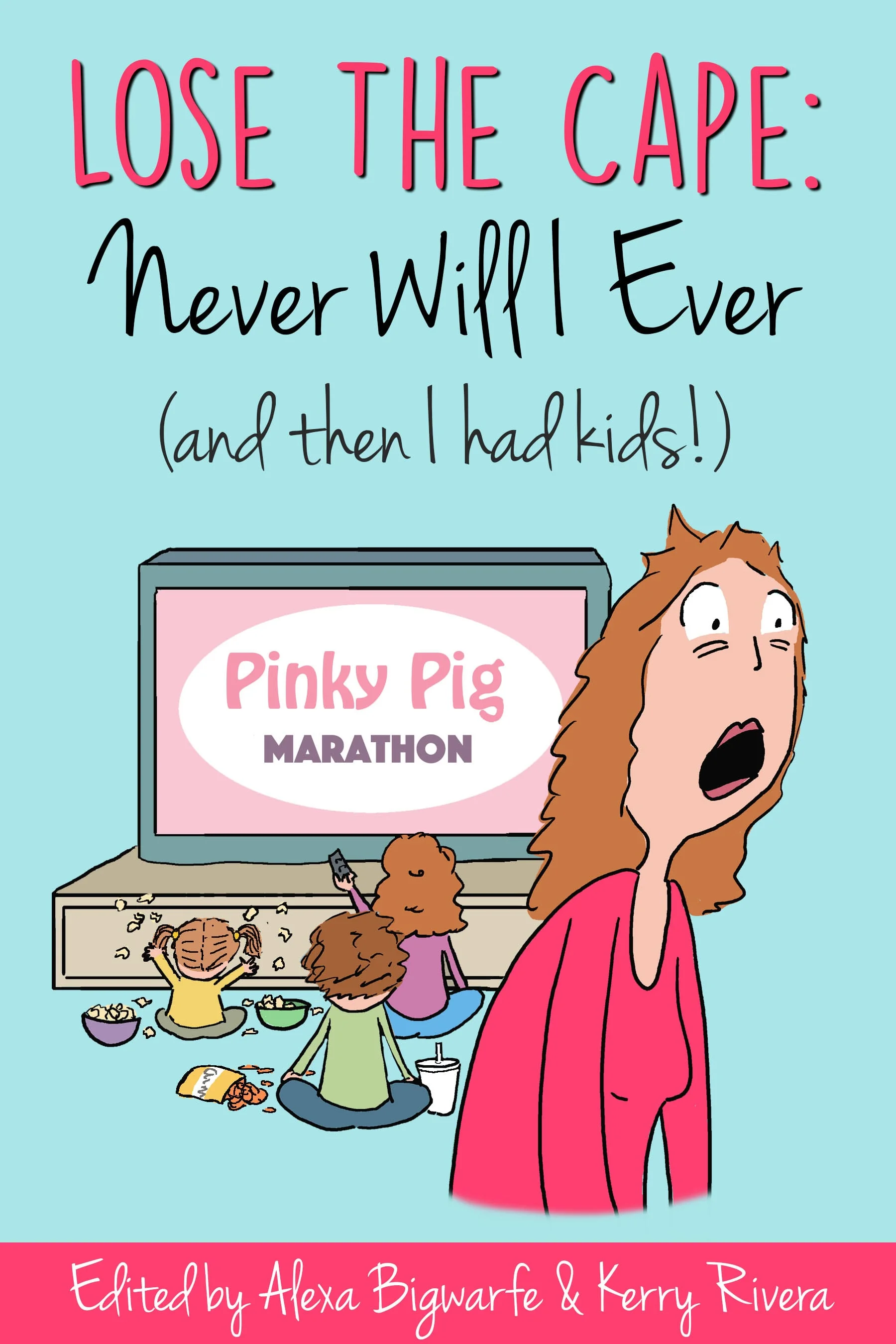 Lose the Cape: Never Will I Ever (A Book Review)