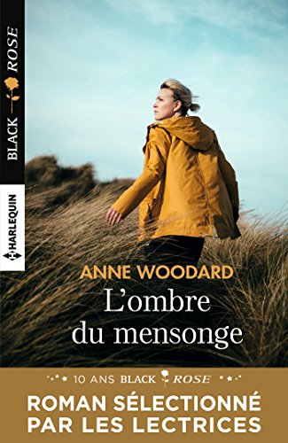 L'ombre Du Mensonge by Anne Woodard (Copy)