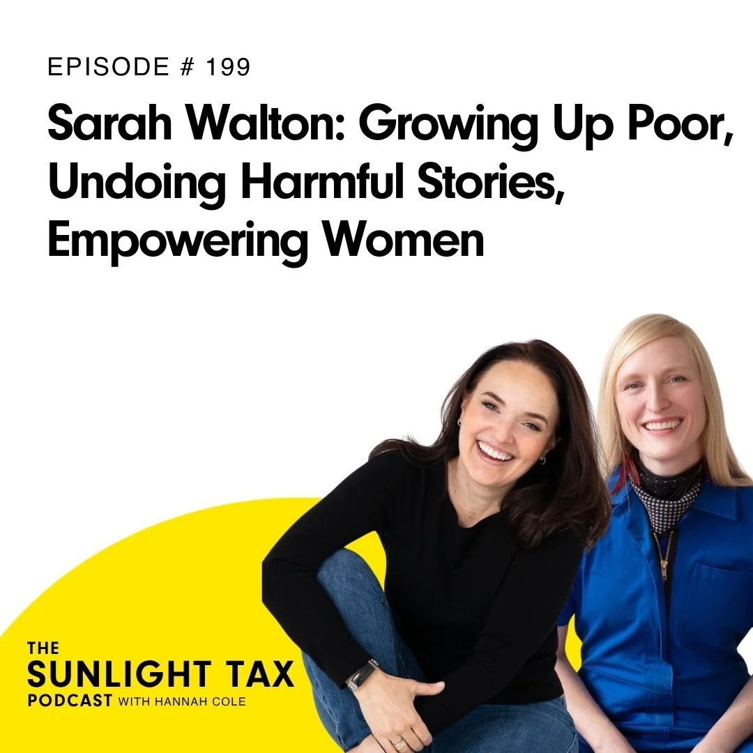 Sarah Walton: Growing Up Poor, Undoing Harmful Stories, Empowering Women