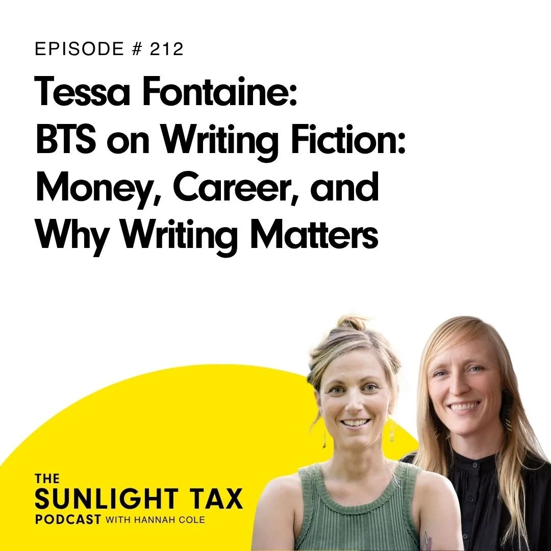 Tessa Fontaine: BTS on Writing Fiction: Money, Career, and Why Writing Matters