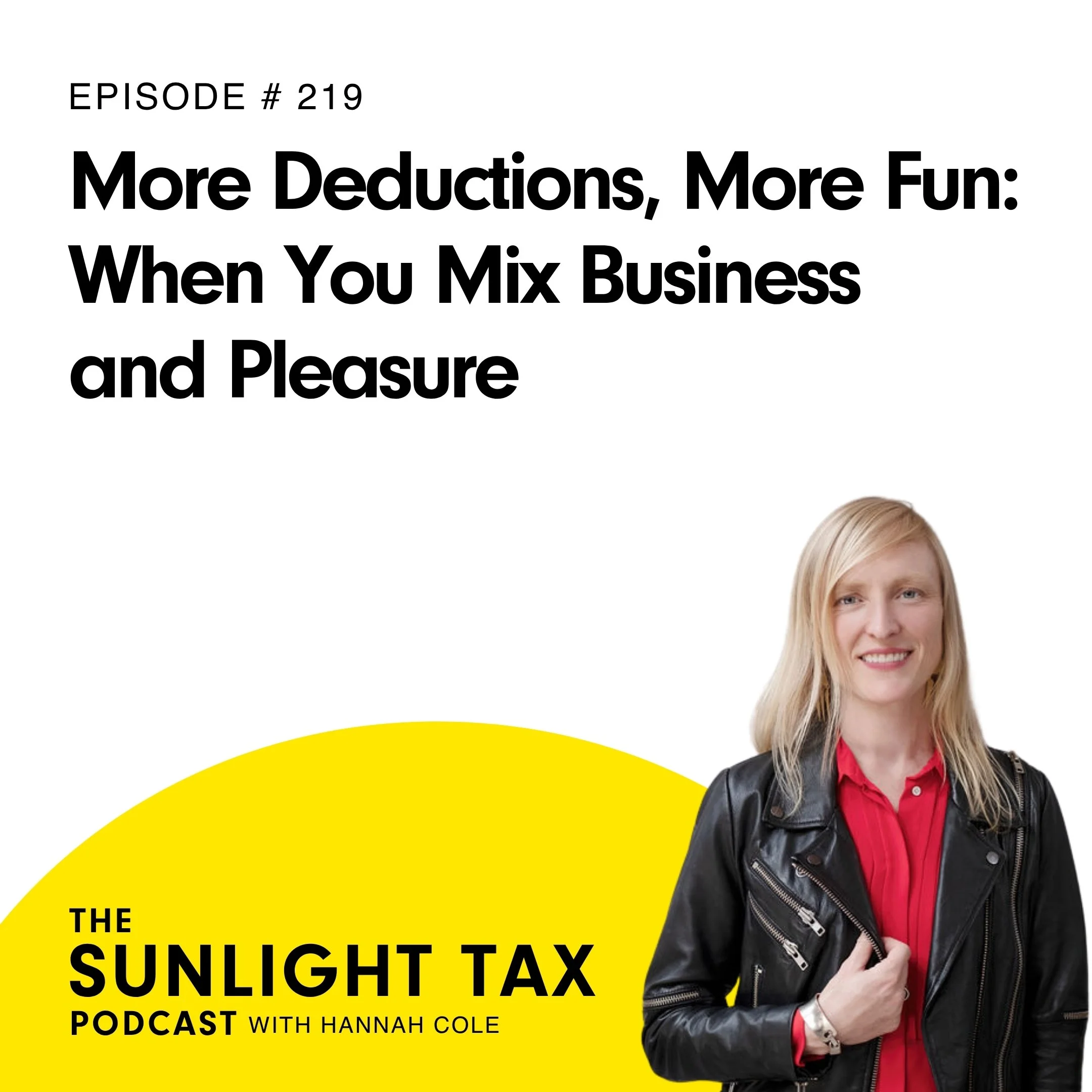 More Deductions, More Fun: When You Mix Business and Pleasure