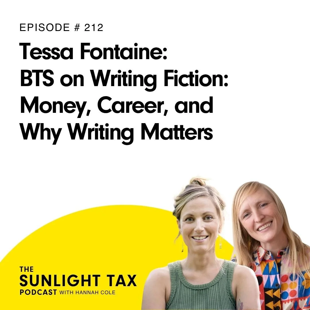 Tessa Fontaine: BTS on Writing Fiction: Money, Career, and Why Writing Matters