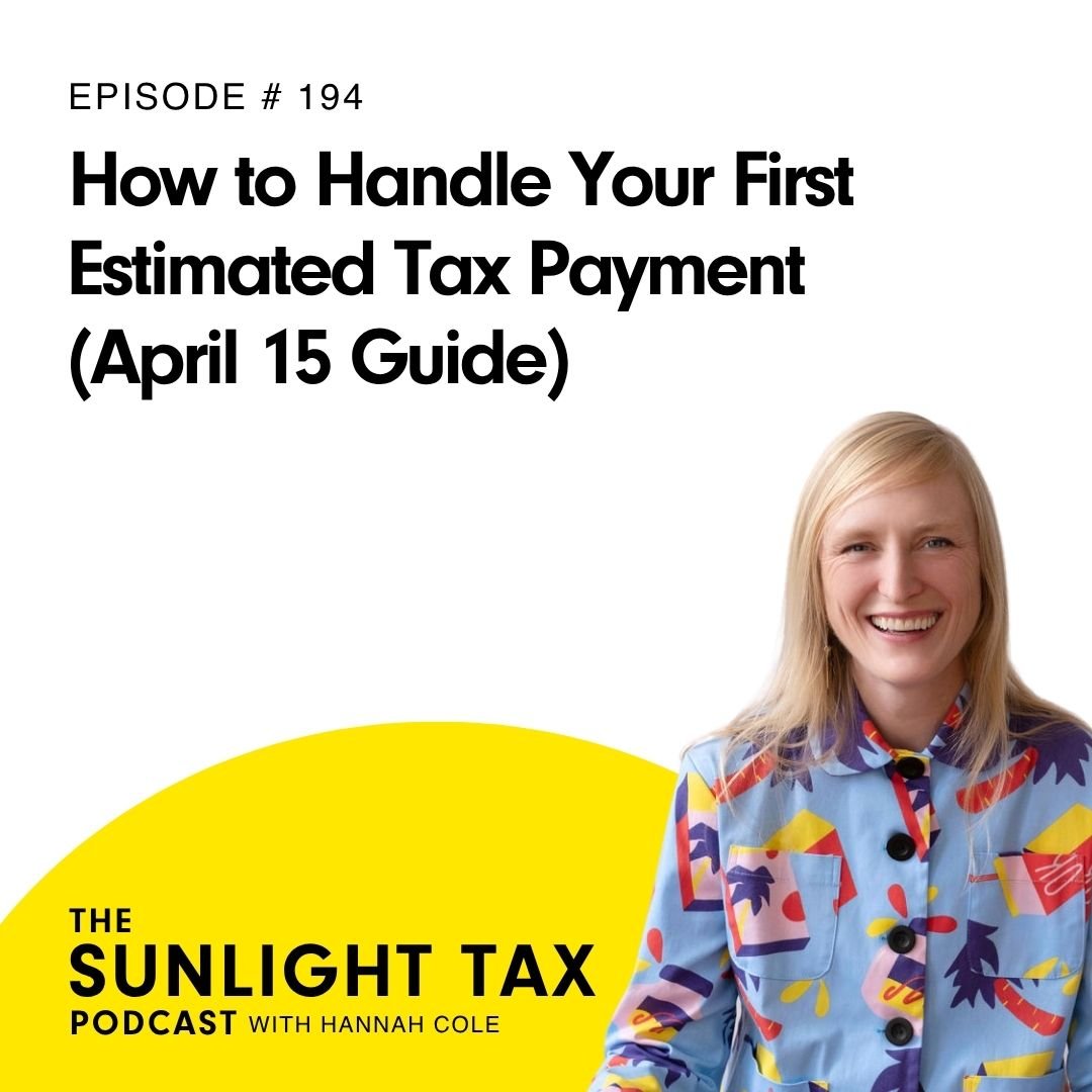 How to Handle Your First Estimated Tax Payment (April 15 Guide)