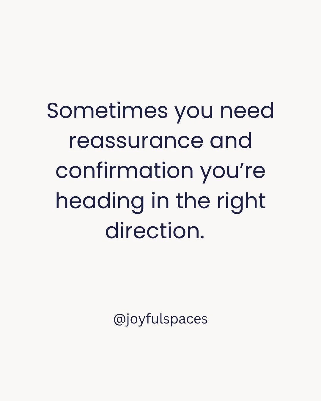 comforting reassurance