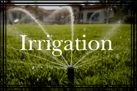  Irrigation Systems 