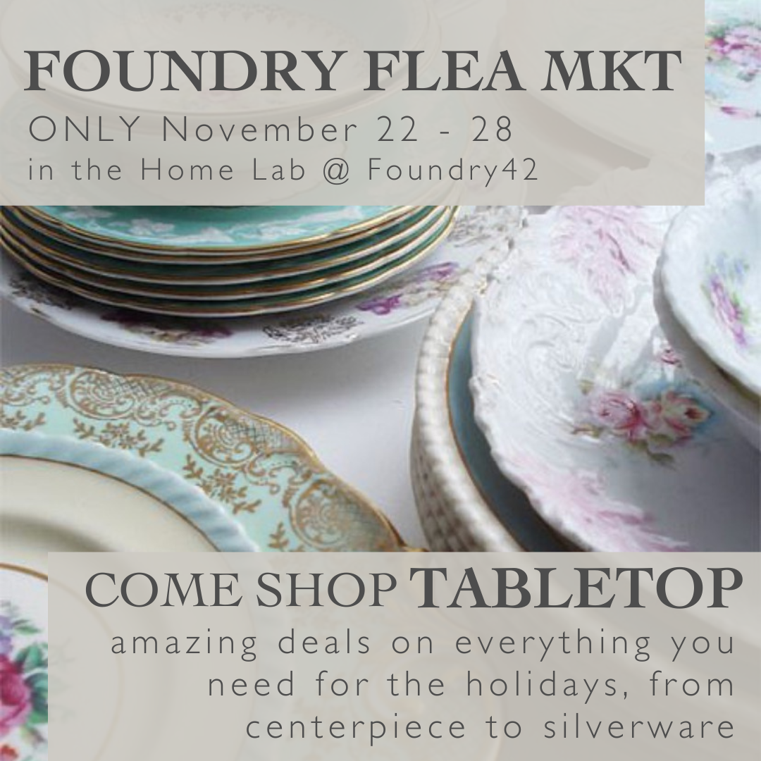 Foundry "Flea" Market!