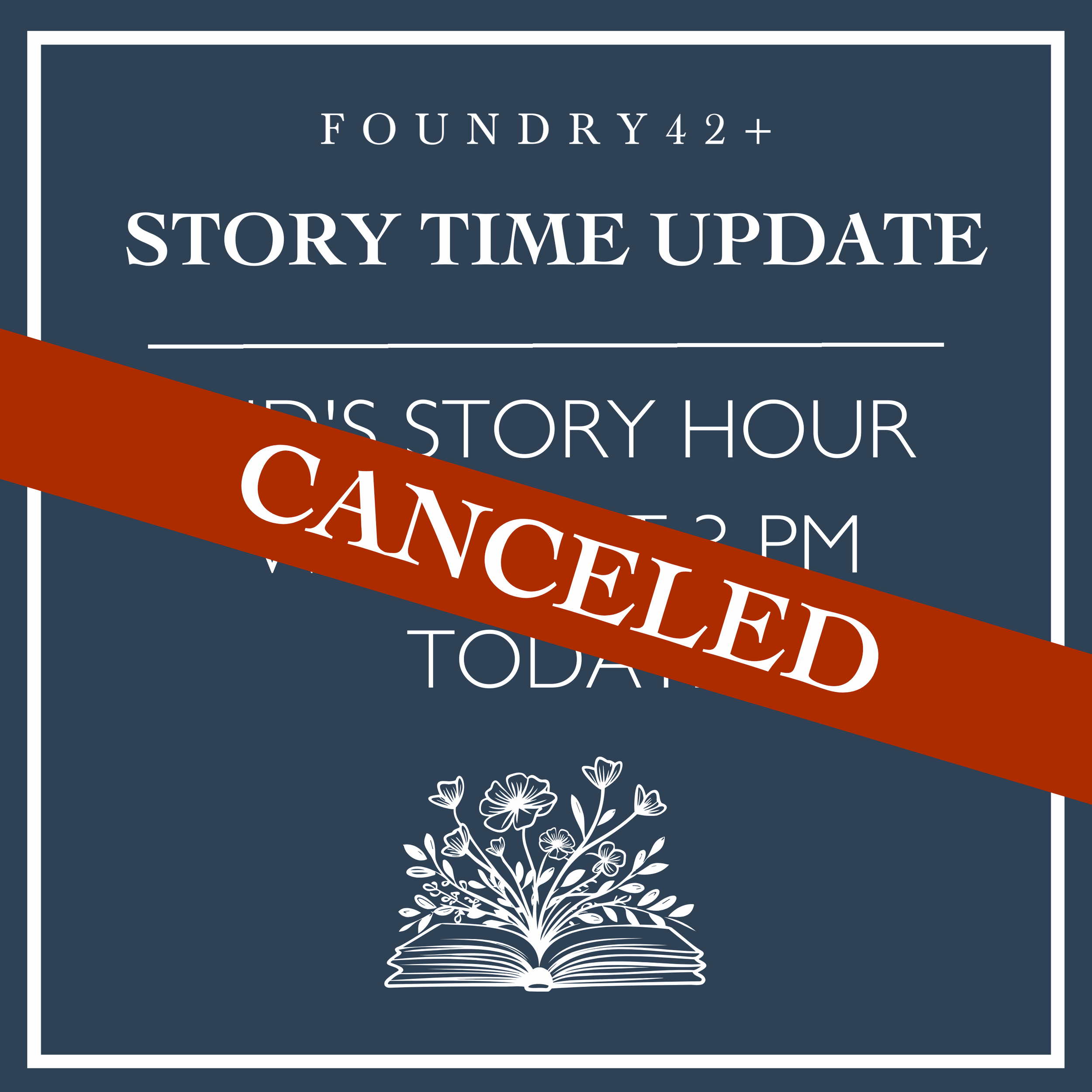 Story Time Canceled!