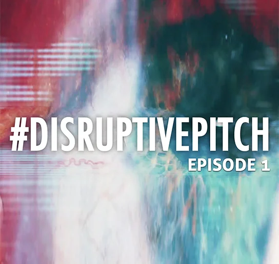 Disruptive Tech Pitch
