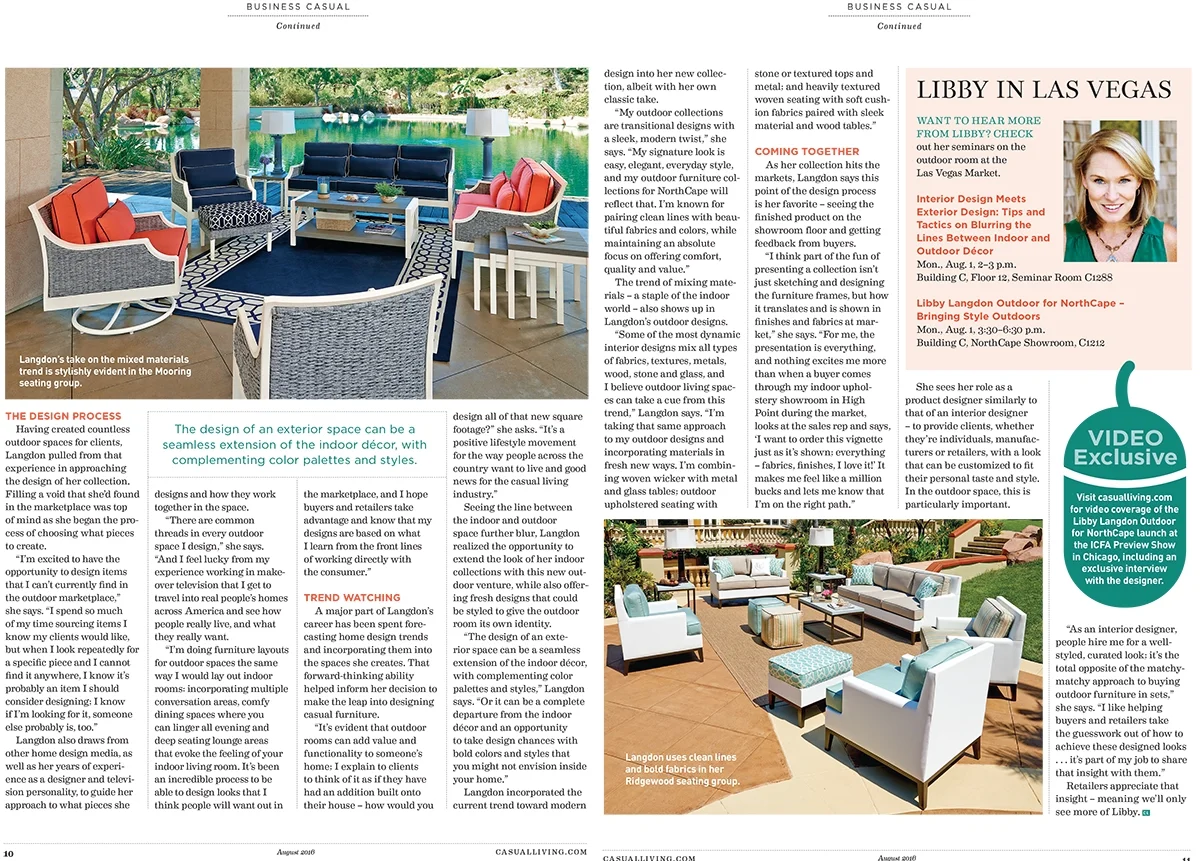 "The design of an exterior space can be a seamless extension of the indoor decor, with complementing color palettes and styles." Libby Langdon