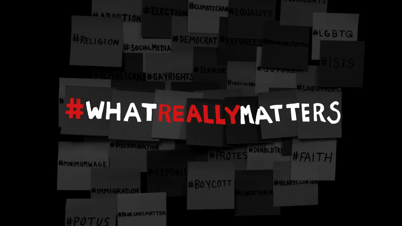 #WhatReallyMatters | Week 2