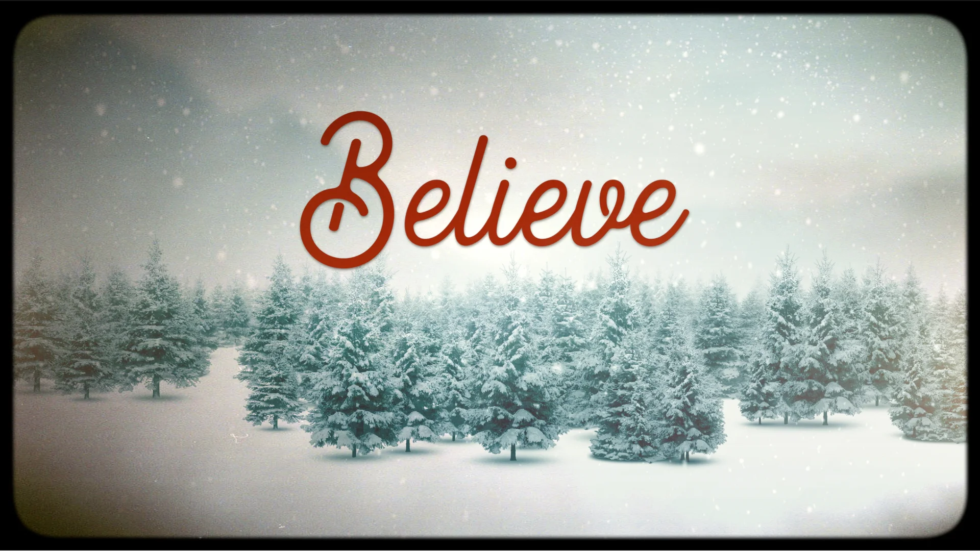 Believe | Week 1 