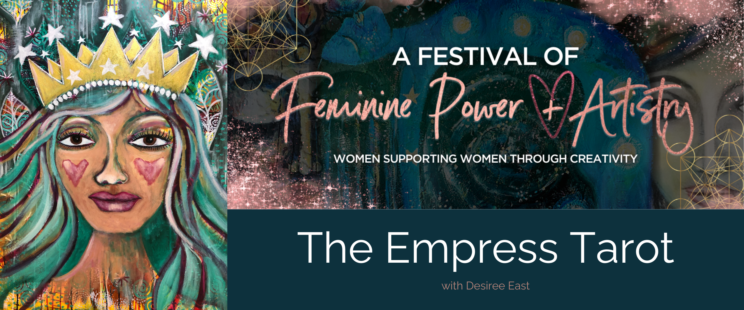 The Empress Tarot Painting Class with Artist Desiree East Creatively Fit Coach - Festival of Feminine Power and Artistry