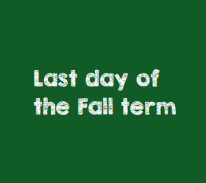 Last day of the kids term