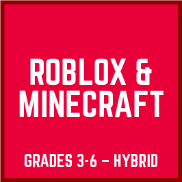 ROBLOX & MINECRAFT MODDING (GRADES 3-6) — Cube STEM Innovation Camps