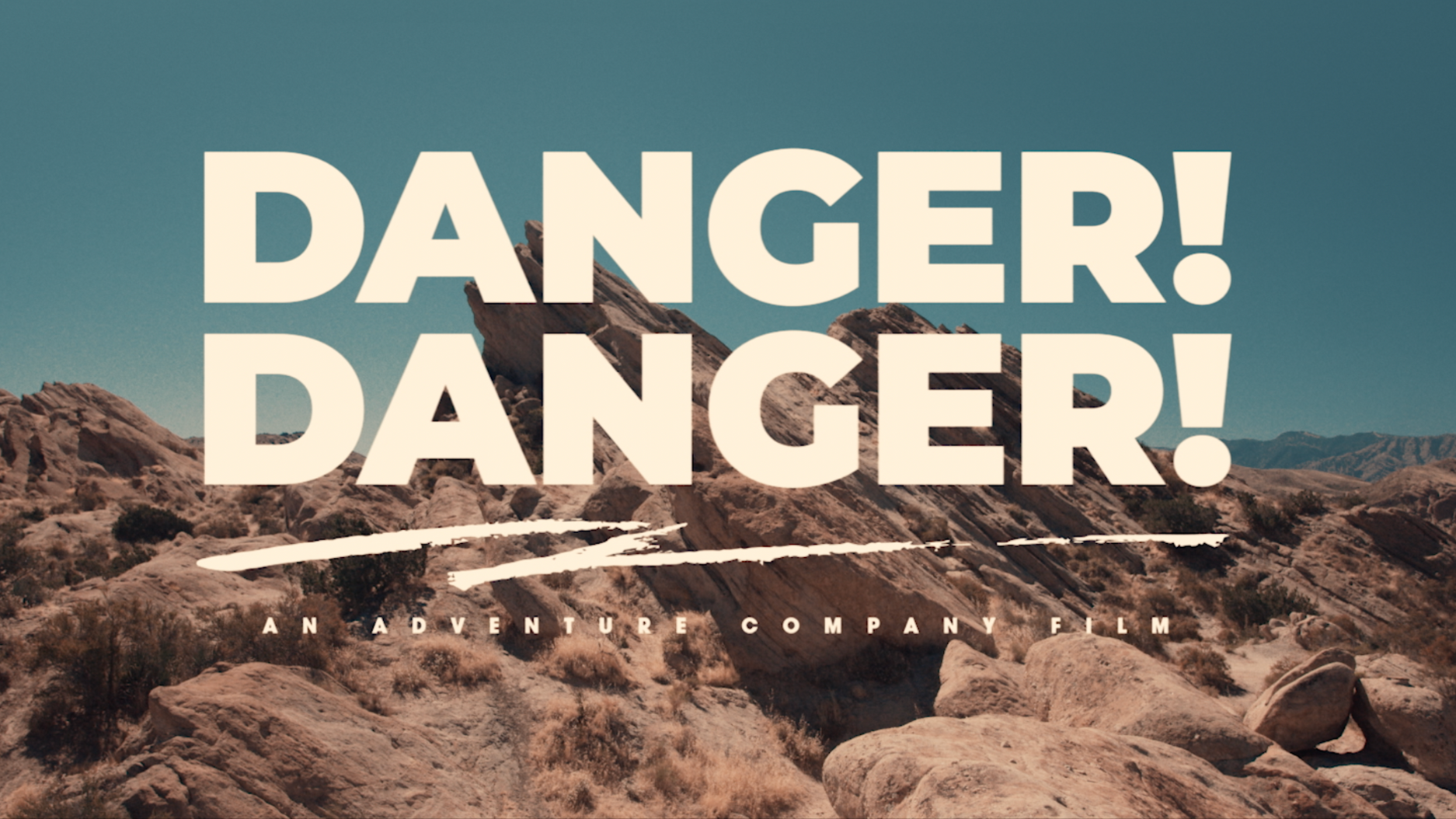 Danger! Danger!
