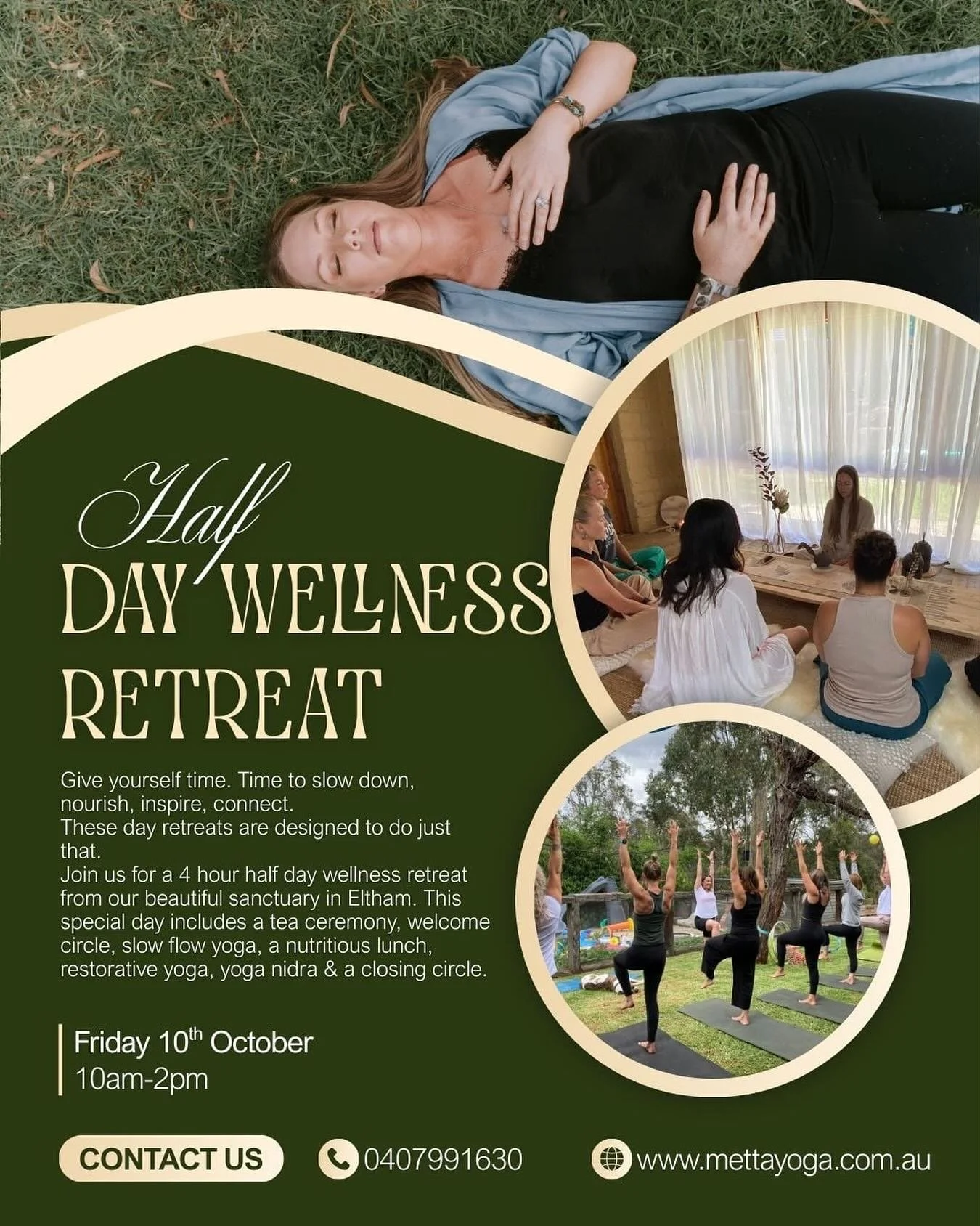 Give yourself time. Time to slow down, nourish, inspire, connect. 

These day retreats are designed to do just that. 

Join us for a 4 hour half day wellness retreat from our beautiful sanctuary in Eltham. Surrounded by eucalyptus trees &amp; birdlif