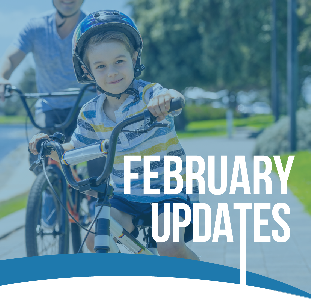 February updates - Monthly newsletter 