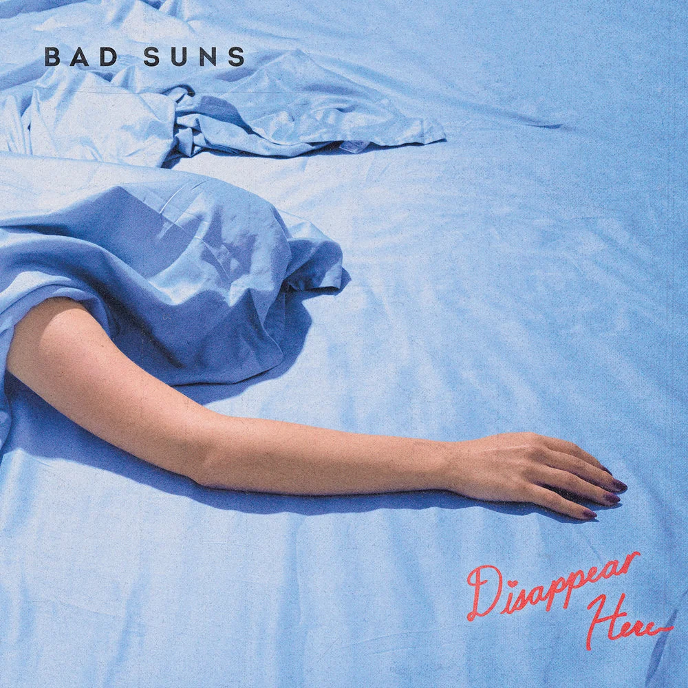 BadSuns_DisappearHere.jpg