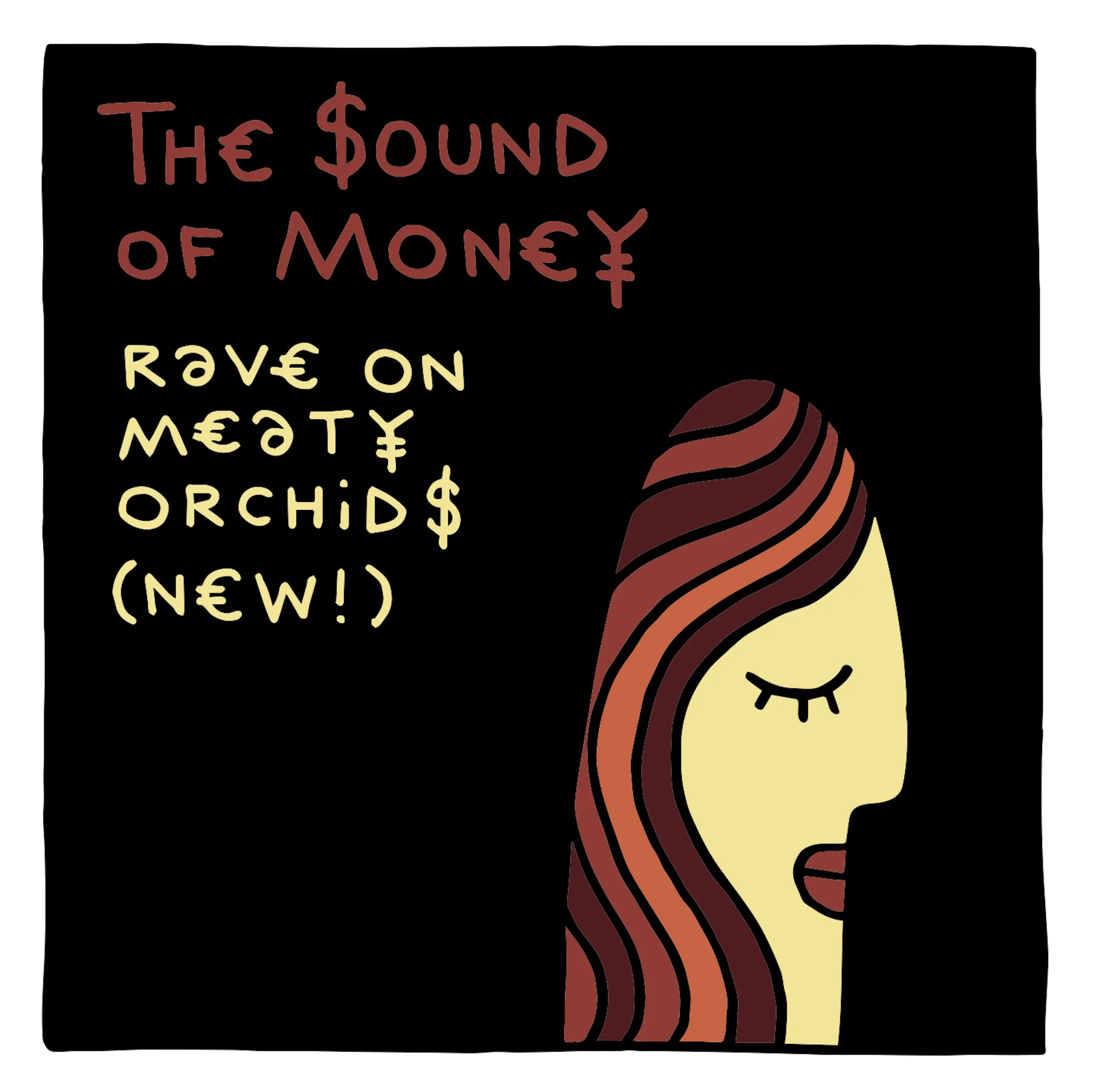 “More Than a New Discovery” (Laura Nyro): “Rave On, Meaty Orchids (New!)”