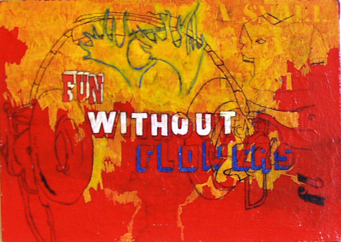 Fun Without Flowers - 2002
