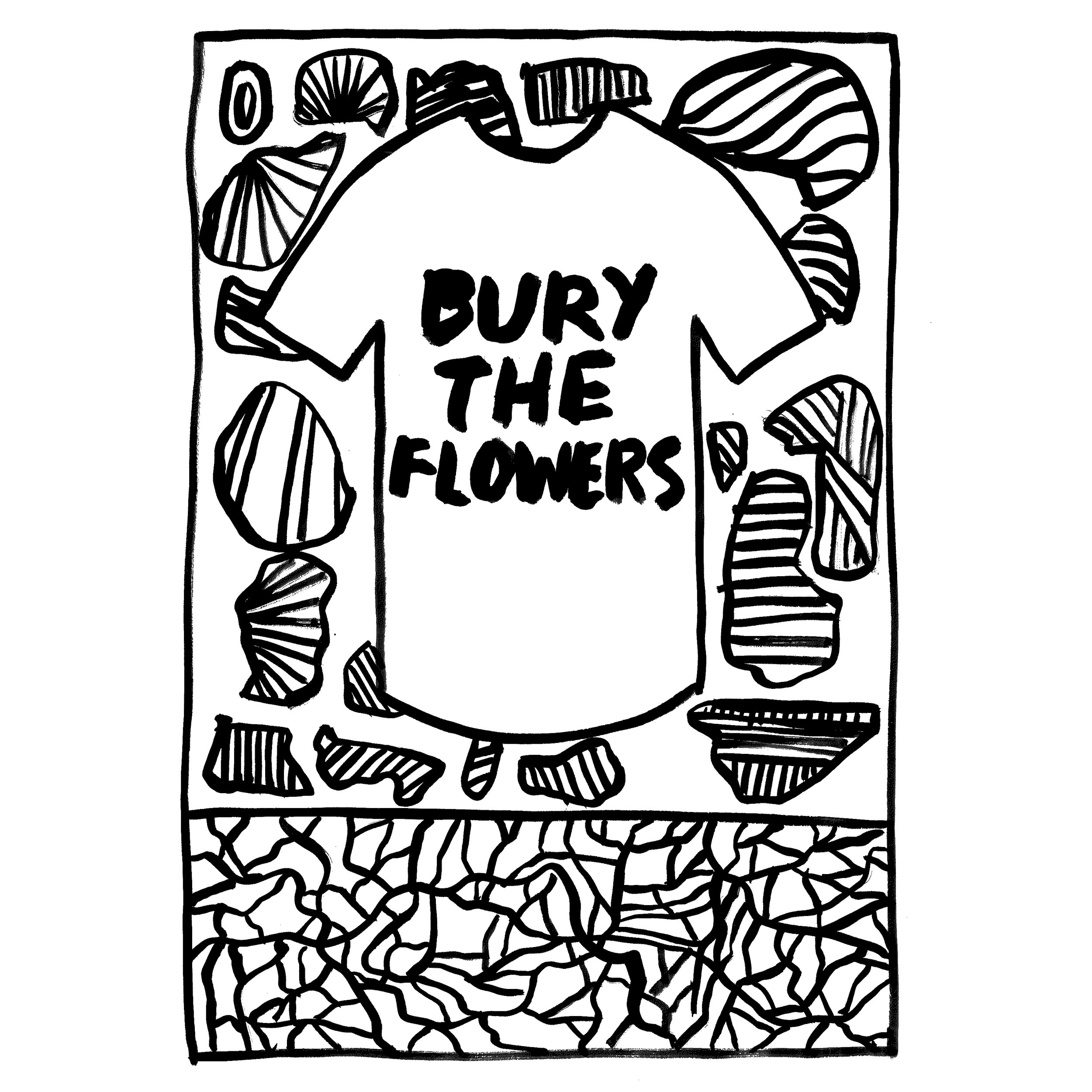 Bury the Flowers.jpg
