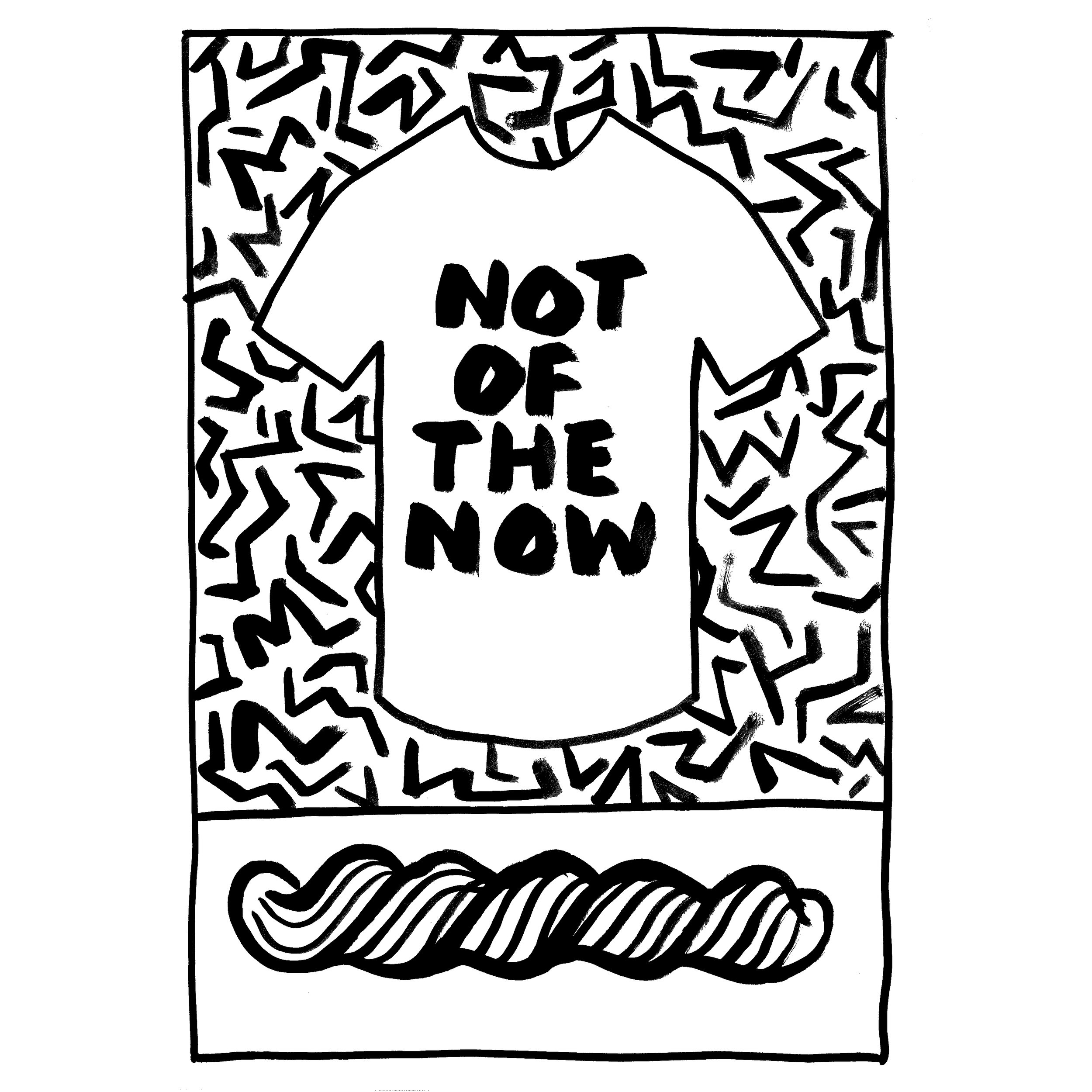 Not of the Now.jpg